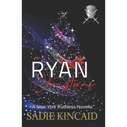 A Ryan Christmas: A New York Ruthless Novella
