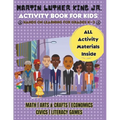 Martin Luther King Jr. Activity Book For Kids: [Mlk Games, Activities & Crafts]