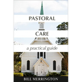 Pastoral Care: A Practical Guide