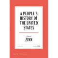 A People's History of the United States American Classics Edition