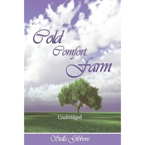 Cold Comfort Farm (Unabridged)