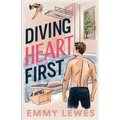 Diving Heart First
