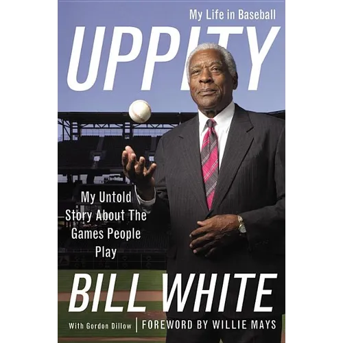 Uppity: My Untold Story About the Games People Play