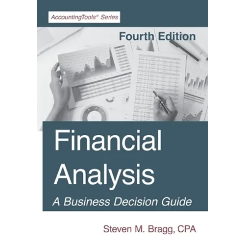 Financial Analysis: Fourth Edition