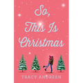 So, This Is Christmas