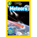 Meteors (National Geographic Kids Readers, Level 3)