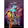 Alive to Thrive