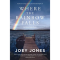 Where the Rainbow Falls