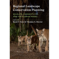 Regional Landscape Conservation Planning: Wildlife, Connectivity, and the Florida Model