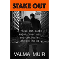 Stake Out