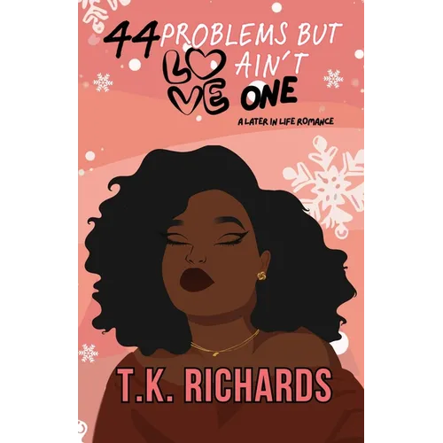 44 Problems But Love Ain't One
