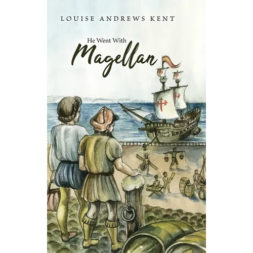 He Went With Magellan