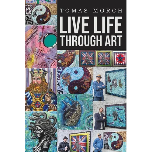 Live Life Through Art
