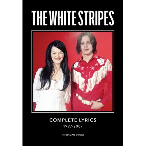 The White Stripes Complete Lyrics