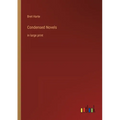 Condensed Novels: in large print