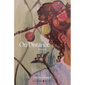 On Distance: Poems