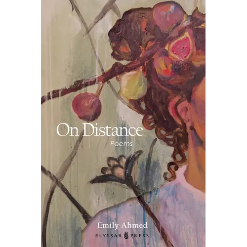 On Distance: Poems