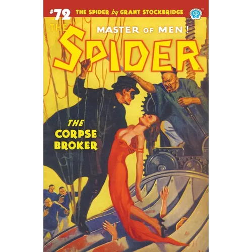The Spider #72: The Corpse Broker