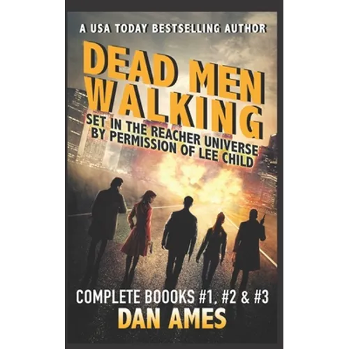 Dead Men Walking (Complete Books #1, #2 ): Jack Reacher's Special Investigators