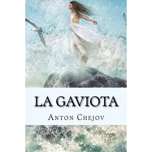 La Gaviota (Spanish) Edition
