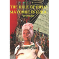 The Rule of Palo Mayombe in Cuba -In English-
