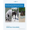 Building The Balanced Horse: Training Strategies for Injury Prevention