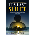 His Last Shift: The Playbook of Todd Davison