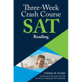 Three-Week SAT Crash Course - Reading