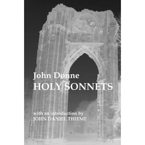 John Donne: Holy Sonnets