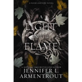 A Light in the Flame: A Flesh and Fire Novel