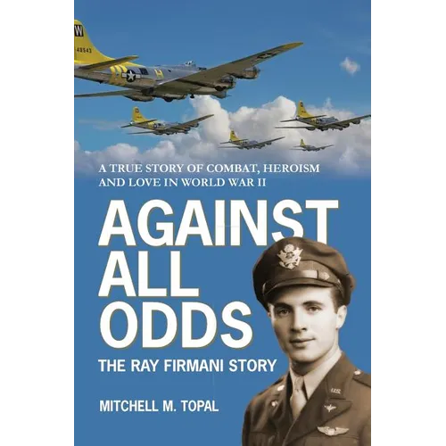 Against All Odds: The Ray Firmani Story