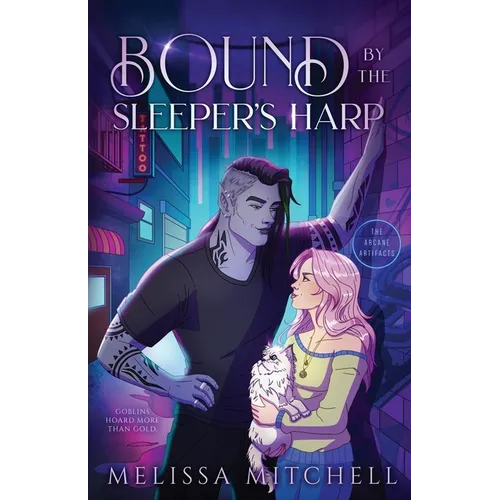 Bound by the Sleeper's Harp: A Spicy Urban Romantasy