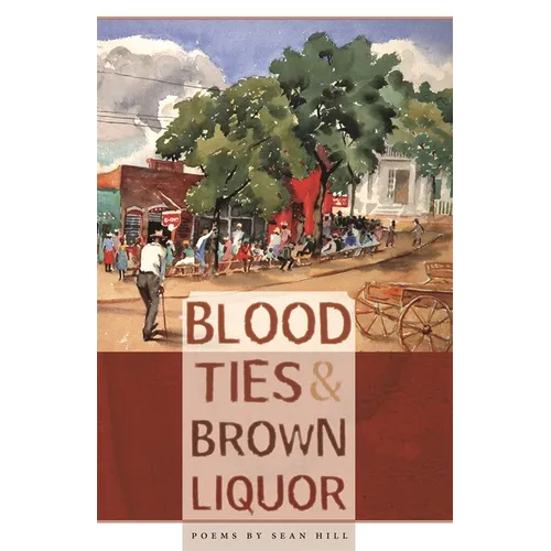 Blood Ties & Brown Liquor