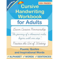 Cursive handwriting workbook for Adults: Learn to write in Cursive, Improve your writing skills & practice penmanship for adults