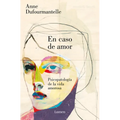 En Caso de Amor/ In the Case of Love
