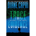 Trace Evidence: A Michael Flint Novel