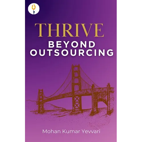 THRIVE Beyond Outsourcing