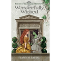Wonderfully Wicked: Book 1 of The Virtuous Villains Series