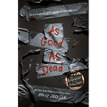 As Good as Dead: The Finale to a Good Girl's Guide to Murder