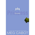 The Princess Diaries, Volume X: Forever Princess