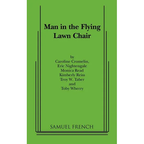 Man in the Flying Lawn Chair