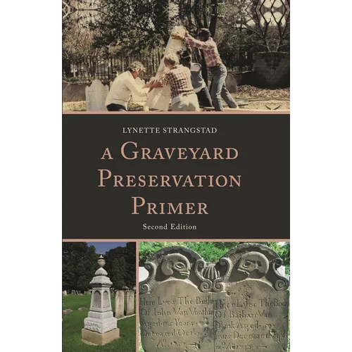 Graveyard Preservation Primer