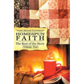 Homespun Faith, The Rest of the Story, Volume Two