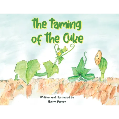 The Taming of the Cuke