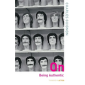 On Being Authentic