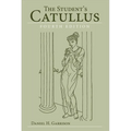 The Student's Catullus: Volume 5