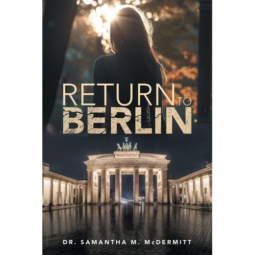 Return To Berlin