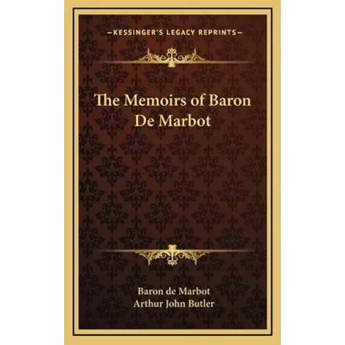 The Memoirs of Baron De Marbot