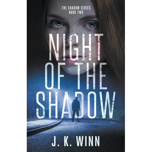 Night of the Shadow