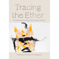 Tracing the Ether: Contemporary Poetry from Saudi Arabia